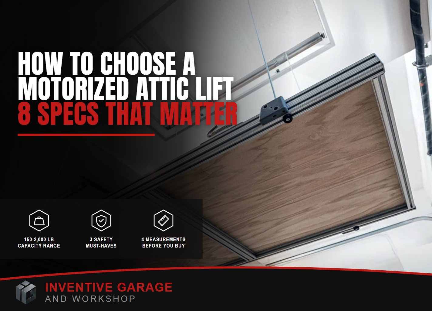 Motorized Attic Lift Buying Guide With Platform At A Ceiling Opening