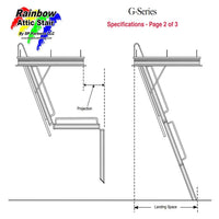G Series Rainbow Attic Stair Specifications