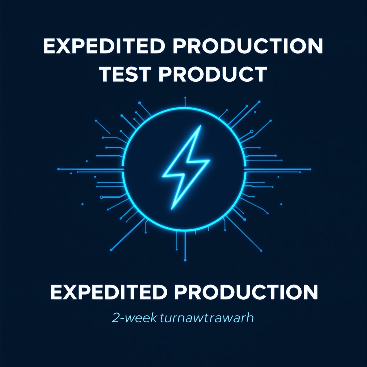 TEST - Expedited Production Addon